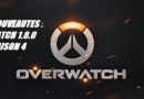 overwatch ow 1.8 1.8.0 news nouveautés new patch