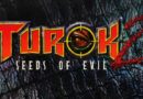 turok , turok 2 , seed of evil , remake , remastered