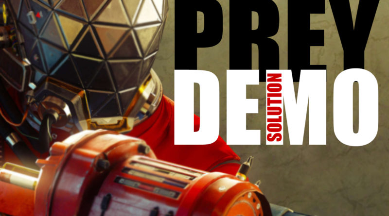 PREY DEMO SOLUCE