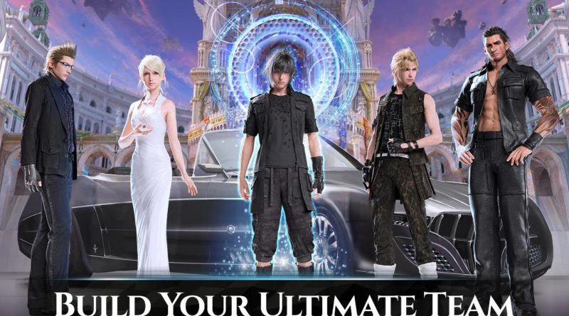 Final Fantasy XV : Les Empires | Un Final Fantasy sur mobile gratuit ? Ça vaux quoi ? TEST