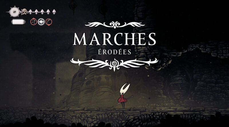 hollow knight Silksong soluce complete guide jeu Acte 1 Pharloom marchees erodees pc ps5 xbox game pass nintendo switch 2